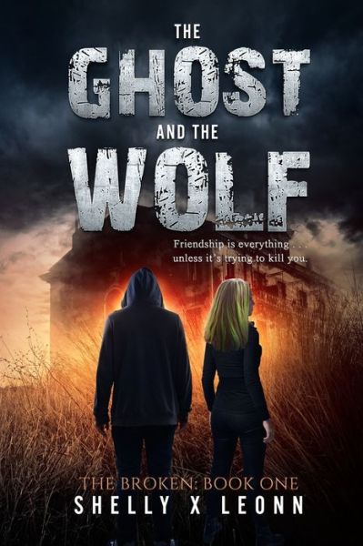 Cover for Shelly X Leonn · The Ghost and the Wolf (Paperback Book) (2019)