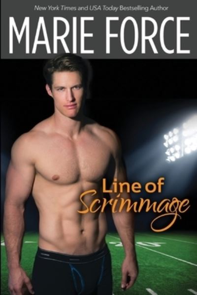 Cover for Marie Force · Line of Scrimmage (Paperback Book) (2017)