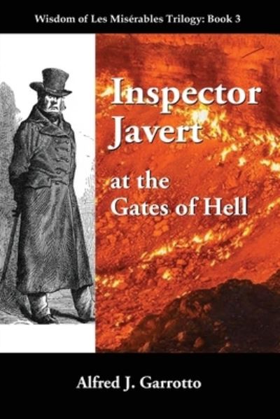 Cover for Alfred J Garrotto · Inspector Javert: at the Gates of Hell (Paperback Book) (2021)