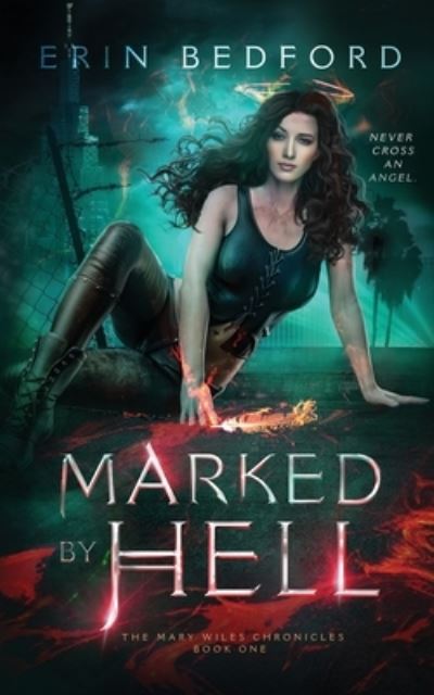 Cover for Erin Bedford · Marked By Hell (Pocketbok) (2020)