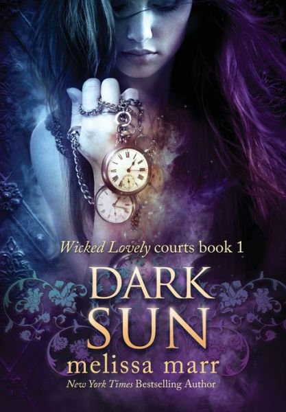 Cover for Melissa Marr · Dark Sun (Hardcover Book) (2022)