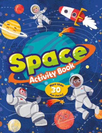 Space Activity Book - Clever Publishing - Books - Clever Media Group - 9781956560374 - July 4, 2023