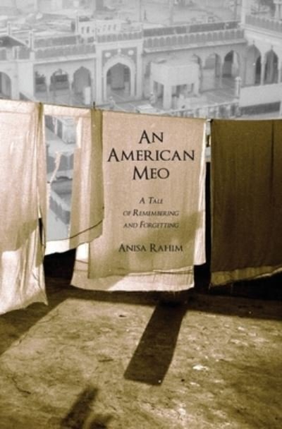Cover for Anisa Rahim · American Meo (Book) (2023)