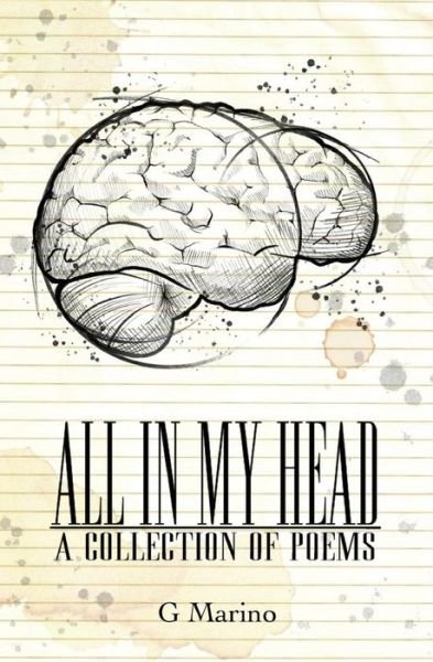 Cover for G Marino · All In My Head (Paperback Book) (2018)