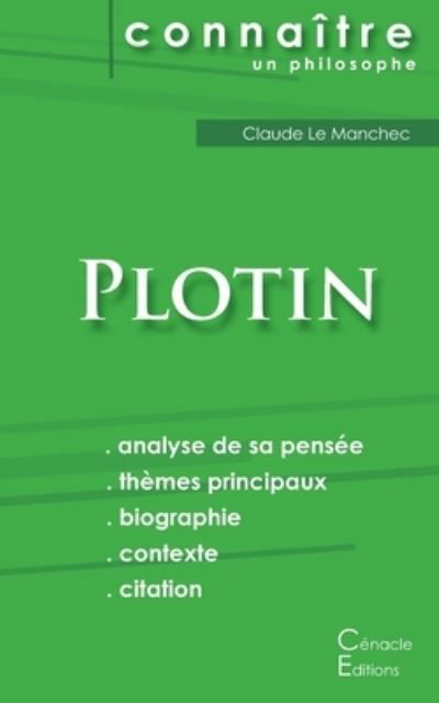 Comprendre Plotin (analyse complete de sa pensee) - Plotin - Books - Les éditions du Cénacle - 9782367886374 - December 24, 2015