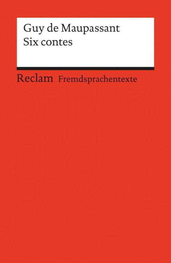 Reclam UB 09037 Maupassant.Six contes - Guy De Maupassant - Książki -  - 9783150090374 - 