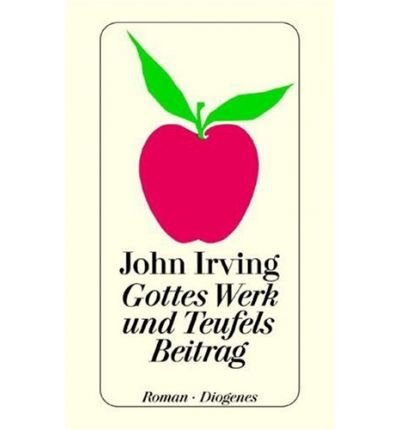 Cover for John Irving · Gottes Werk Und Teufels Beitrag (Paperback Bog) [German edition] (2000)
