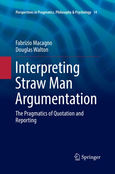 Cover for Fabrizio Macagno · Interpreting Straw Man Argumentation (Book) [Softcover reprint of the original 1st ed. 2017 edition] (2018)