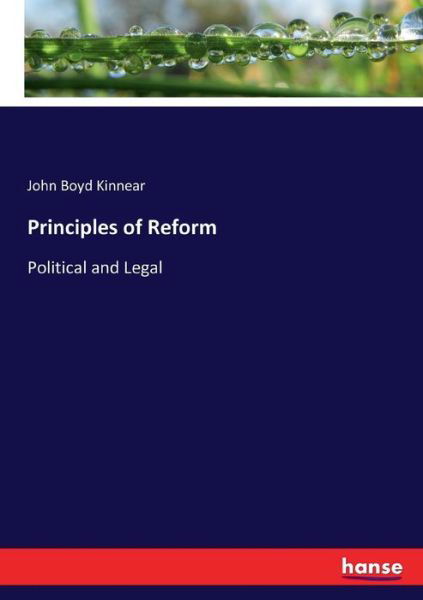 Cover for Kinnear · Principles of Reform (Bok) (2017)