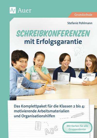 Schreibkonferenzen mit Erfolgs - Pohlmann - Livres -  - 9783403080374 - 