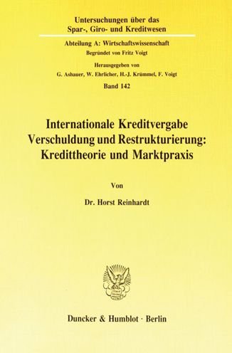 Cover for Reinhardt · Internationale Kreditvergabe, (Bok) (1991)