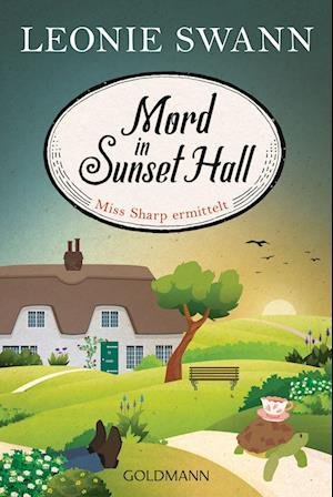 Cover for Leonie Swann · Mord in Sunset Hall (Book) (2022)
