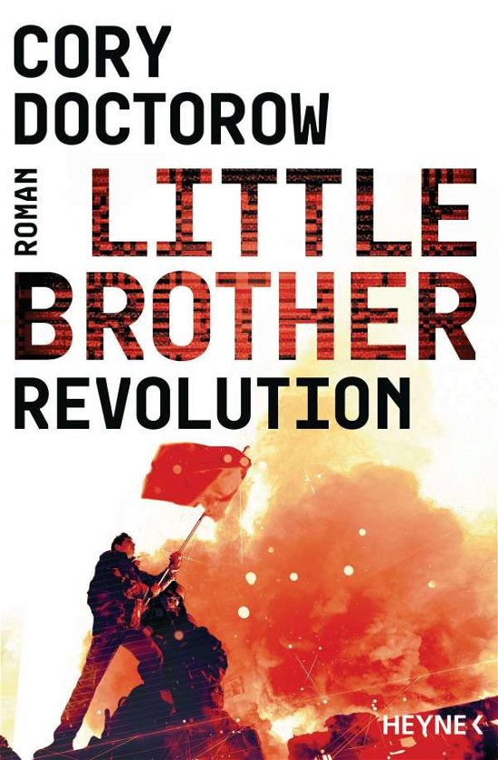 Little Brother - Revolution - Cory Doctorow - Livres - Heyne Taschenbuch - 9783453410374 - 9 novembre 2021