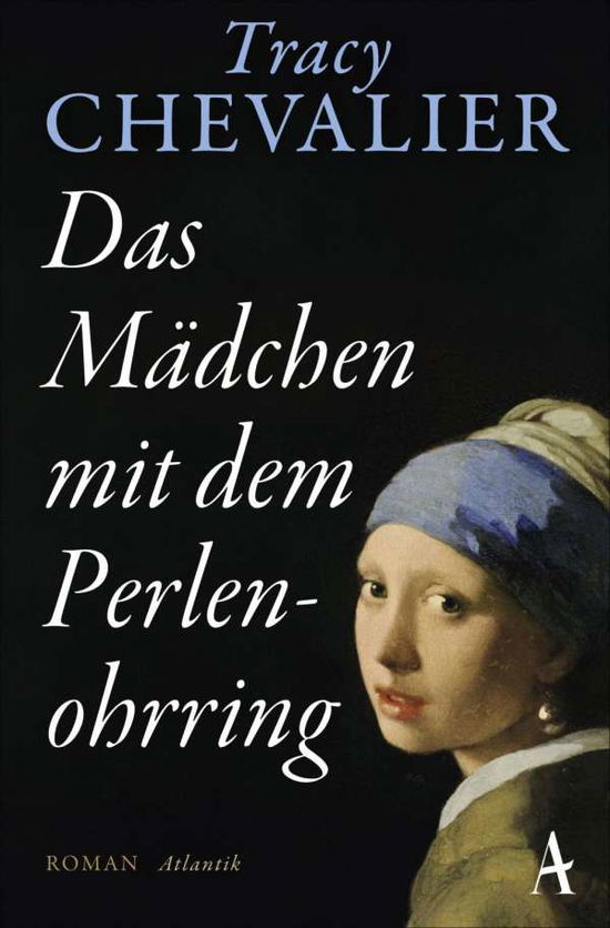 Das Mädchen mit dem Perlenohr - Chevalier - Bøker -  - 9783455007374 - 