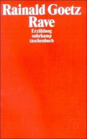 Cover for Rainald Goetz · Suhrk.TB.3237 Goetz.Rave (Book)