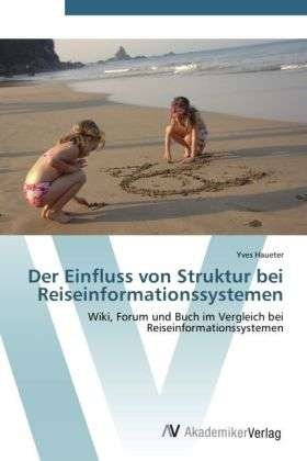 Cover for Haueter · Der Einfluss von Struktur bei R (Bok) (2012)