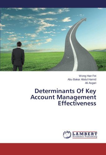 Cover for Ali Asgari · Determinants of Key Account Management Effectiveness (Paperback Book) (2014)