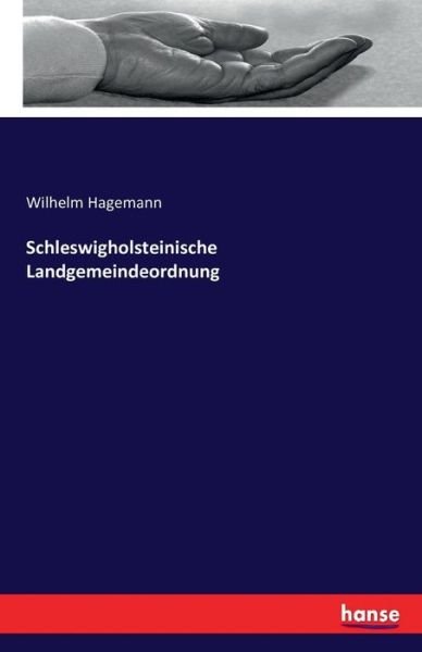Cover for Hagemann · Schleswigholsteinische Landgem (Bok) (2016)