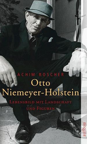 Cover for Achim Roscher · Otto Niemeyer-Holstein (Buch) (2001)