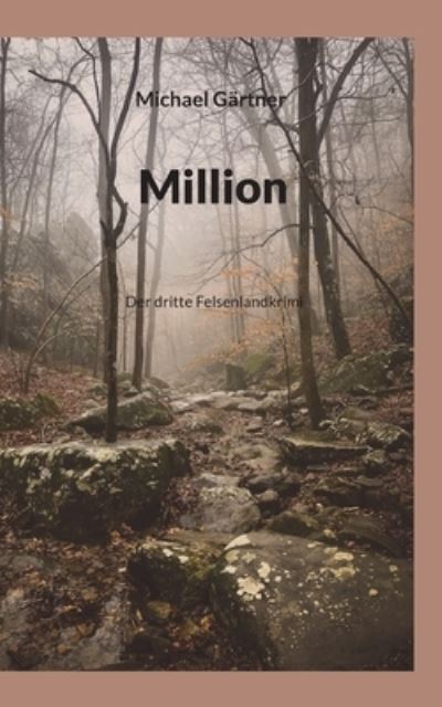 Cover for Michael Gärtner · Million (Buch) (2023)