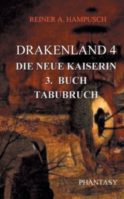 Cover for Reiner A Hampusch · Drakenland 4/3 (Paperback Book) (2021)