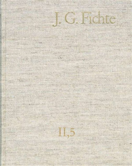 Cover for Fichte · J. G. Fichte - Gesamtausgabe der (Book) (1979)