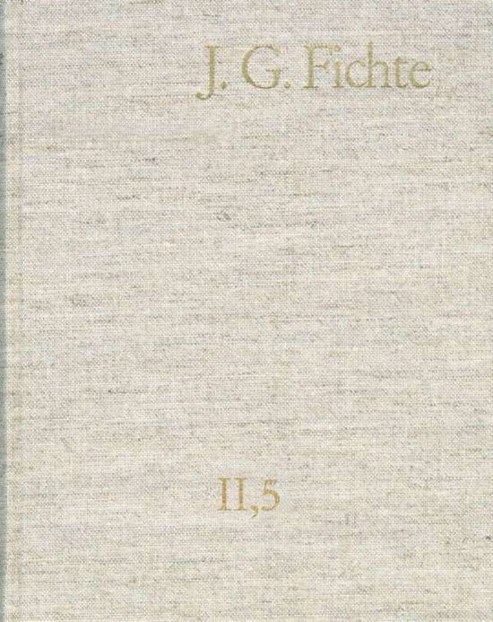 Cover for Fichte · J. G. Fichte - Gesamtausgabe der (Book) (1979)