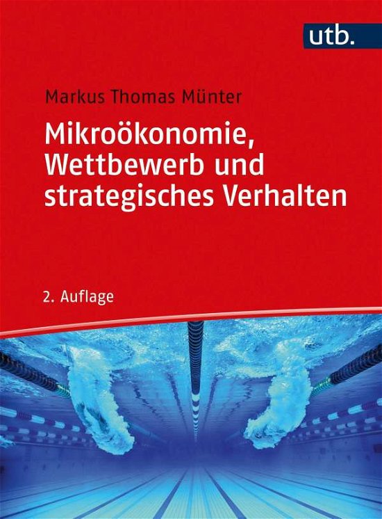 Cover for Münter · Mikroökonomie, Wettbewerb und st (Buch)