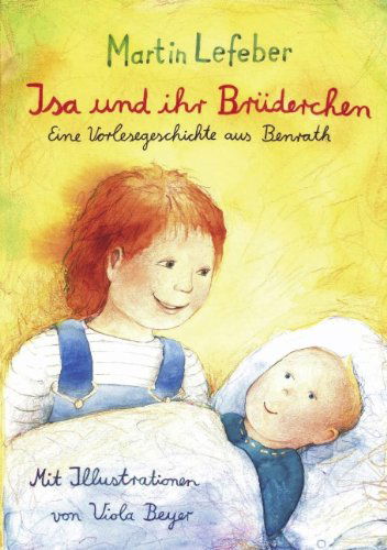 Cover for Martin Lefeber · Isa und ihr Bruderchen (Paperback Book) [German edition] (2000)