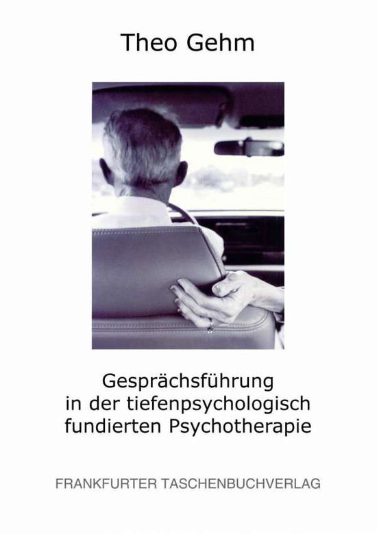 Cover for Gehm · Gesprächsführung in der tiefenpsyc (Bok)