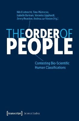 Cover for The Order of People: Contesting Bio-Scientific Human Classifications - Science Studies (Paperback Book) (2025)