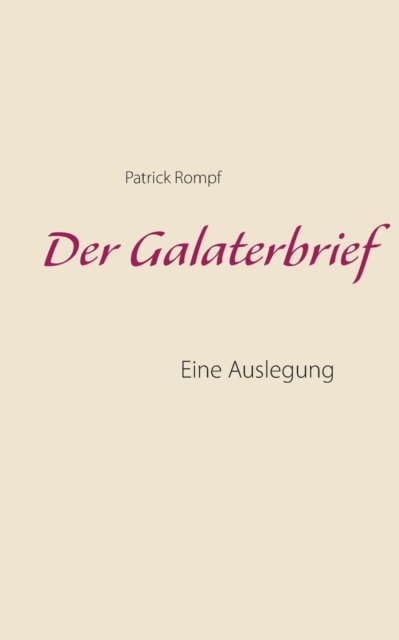Cover for Rompf · Der Galaterbrief (Book) (2016)