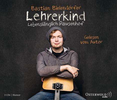 Cover for Bielendorfer · Lehrerkind, (Book)