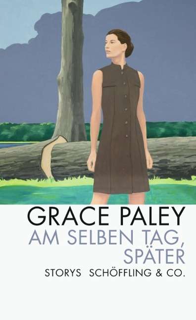 Cover for Grace Paley · Am Selben Tag, SpÃ¤ter (Book)