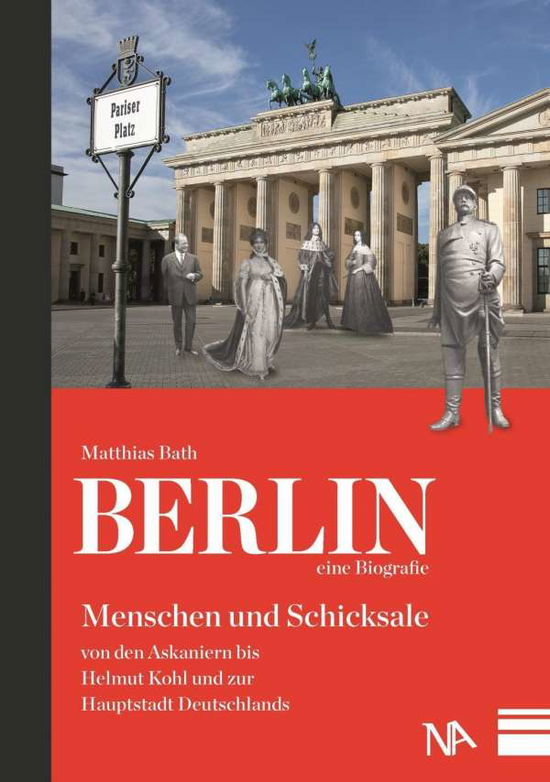 Cover for Bath · Berlin - eine Biografie (Book)