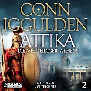 Cover for Conn Iggulden · Attika. Die Verteidiger Athens (Lydbog (CD)) (2024)