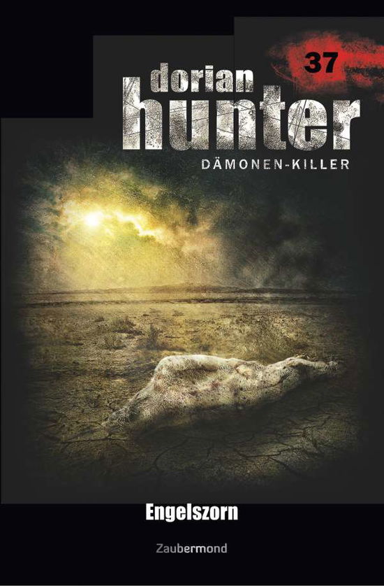 Cover for Kay · Dorian Hunter 37 - Engelszorn (Bok)