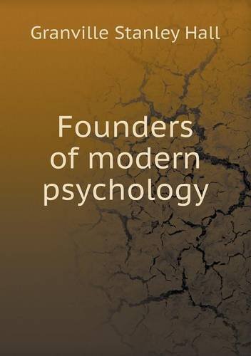 Cover for G. Stanley Hall · Founders of Modern Psychology (Paperback Book) (2013)