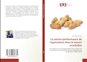 La contre-performance de l'agricu - Sylla - Books -  - 9786138460374 - 