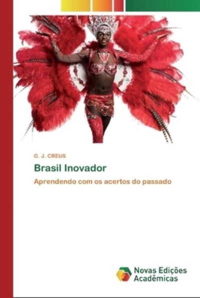 Cover for Creus · Brasil Inovador (Bok) (2020)