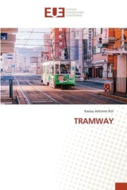 Cover for Kacou Antoine N'Zi · Tramway (Paperback Book) (2021)