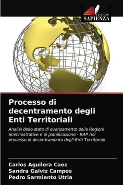 Cover for Carlos Aguilera Caez · Processo di decentramento degli Enti Territoriali (Paperback Book) (2021)
