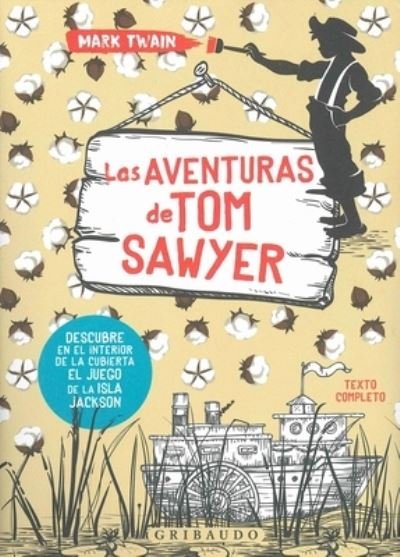 Cover for Mark Twain · Aventuras De Tom Sawyer, Las / Pd. (Innbunden bok) (2020)