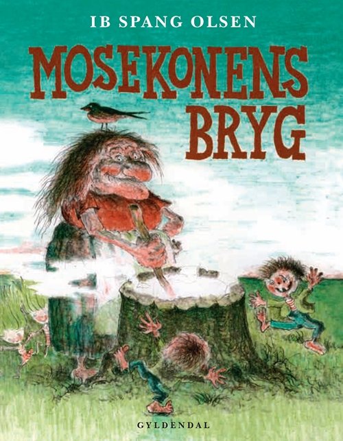 Cover for Ib Spang Olsen · Ib Spang Olsen: Mosekonens bryg (Inbunden Bok) [3:e utgåva] [Indbundet] (2008)