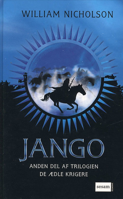 Cover for William Nicholson · De Ædle Krigere., bind 2: Jango (Bound Book) [1e uitgave] (2007)