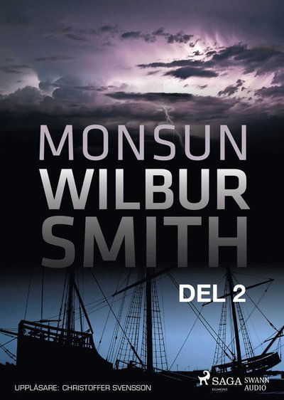 Cover for Wilbur Smith · Monsun. Del 2 (CD) (2018)