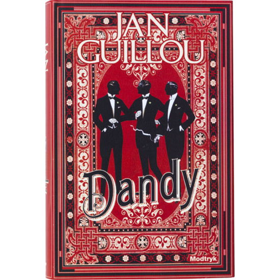 Cover for Jan Guillou · Det Store Århundrede: Dandy (Indbundet Bog) [1. udgave] [Indbundet] (2012)