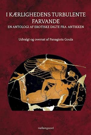 Cover for Panagiota Goula · I kærlighedens turbulente farvande (Sewn Spine Book) [1º edição] (2024)