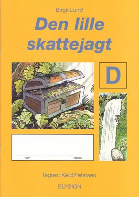 Cover for Birgit Lund · Den lille skattejagt D (Buch) (1993)