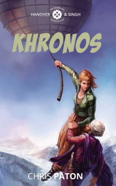 Cover for Chris Paton · Khronos - Hanover &amp; Singh (Paperback Book) (2020)